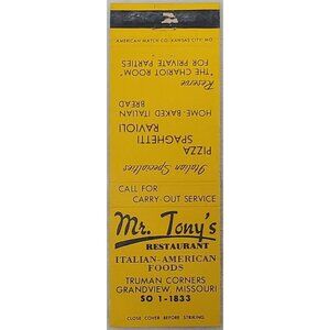 Vtg Matchbook Cover Mr Tonys Restaurant Italian American Grandview Missouri MO